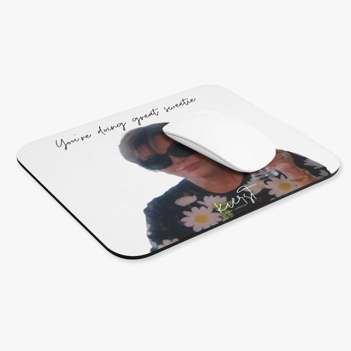Doing Great Sweetie Mouse Pad – Iconic Pop Culture Moment