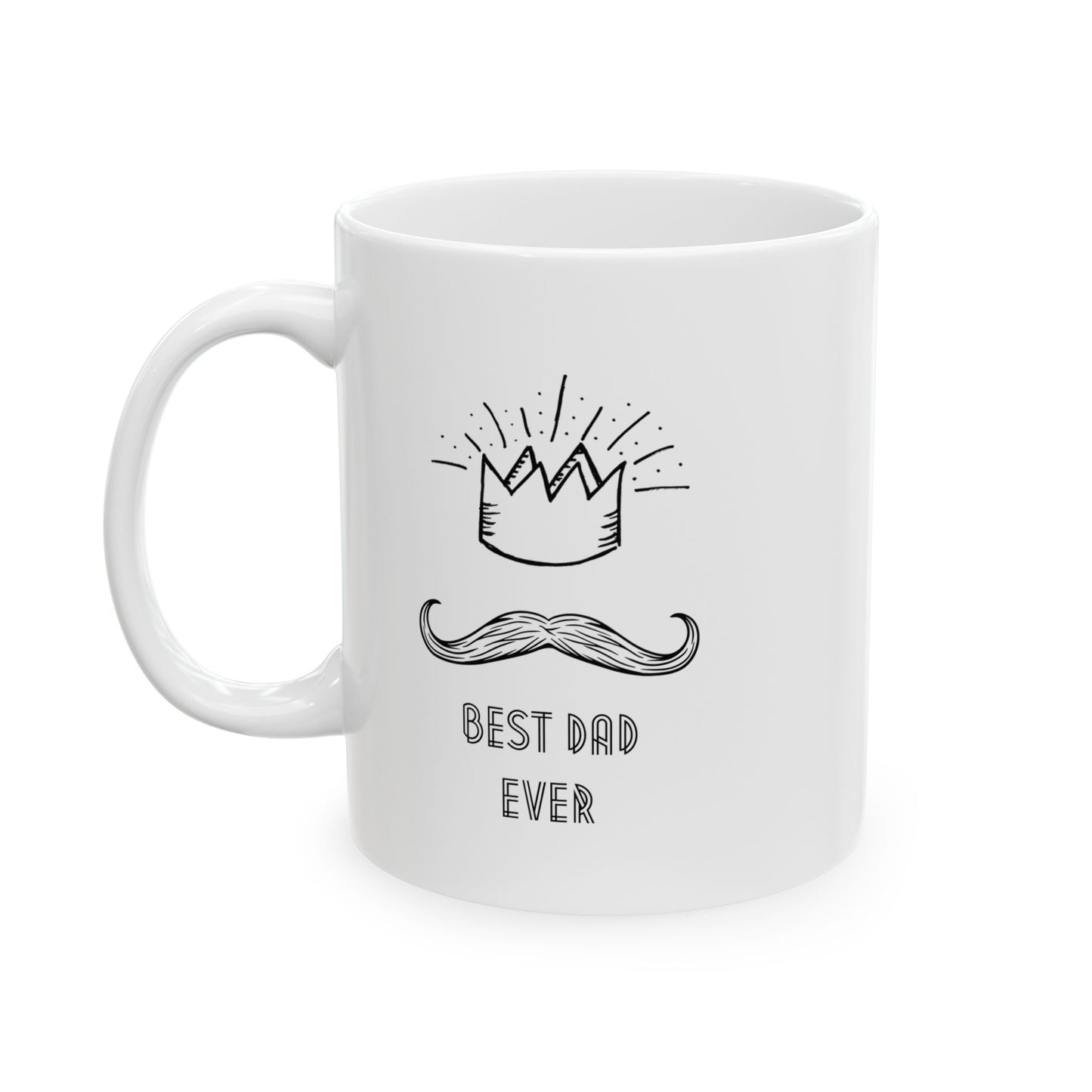 Best Dad Ever Mug – Crown + Mustache Design