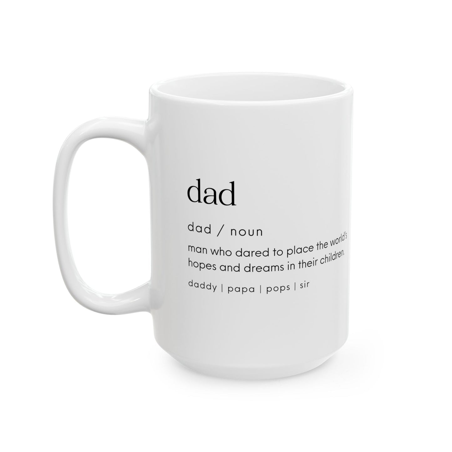Dad Definition Mug – A Thoughtful Gift for the Man Who Means Everything