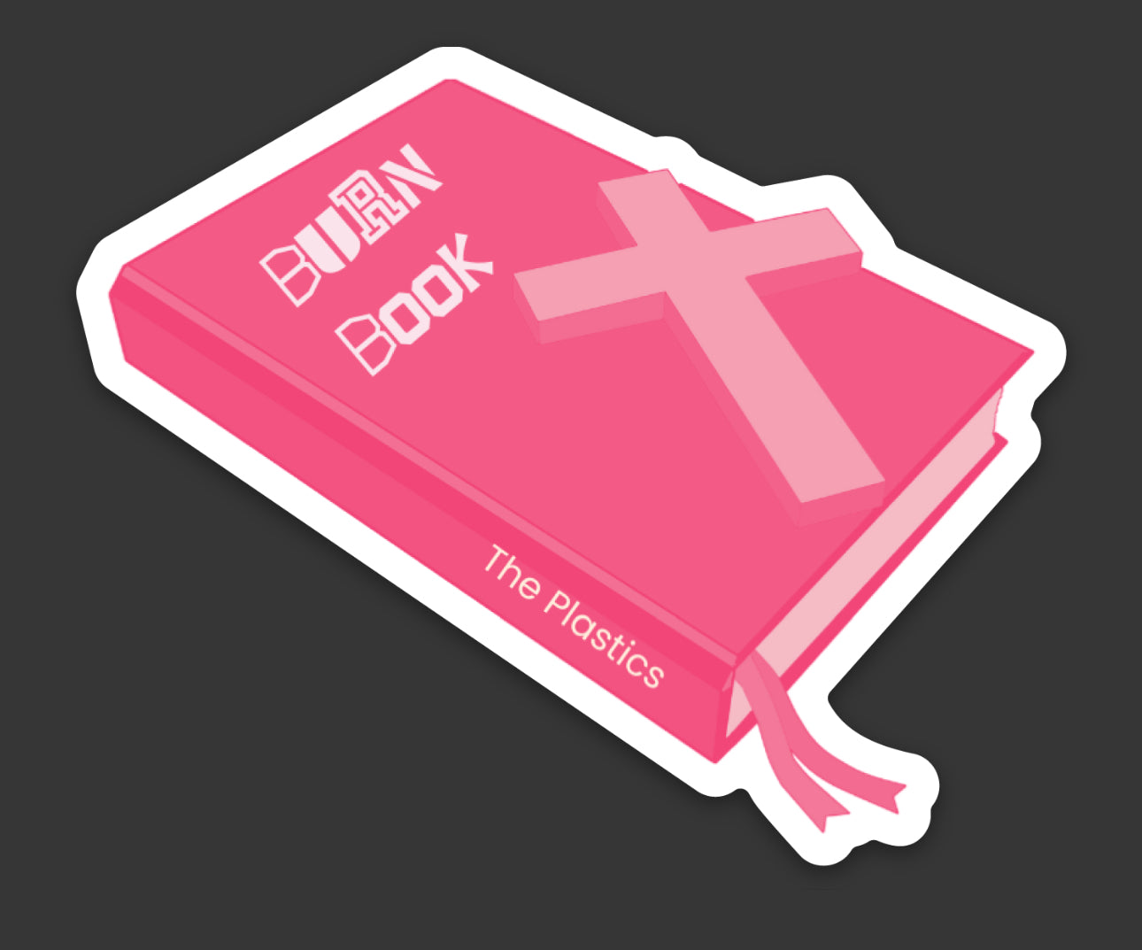 Burn Book Vinyl Sticker | Sarcastic Mean Girls-inspired Pink Bible Parody