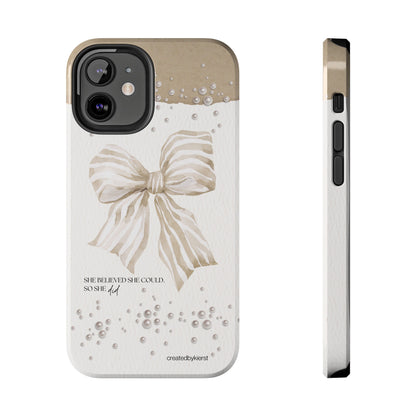 Tan and White Bow With Pearls She Believed She Could iPhone Case