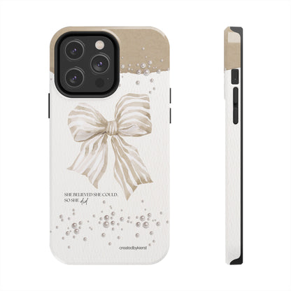 Tan and White Bow With Pearls She Believed She Could iPhone Case