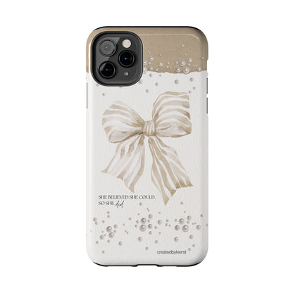 Tan and White Bow With Pearls She Believed She Could iPhone Case