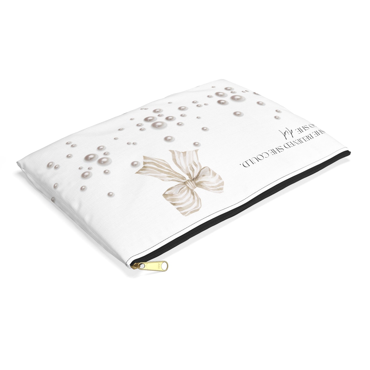 Tan and White Bow With Pearls She Believed She Could Accessory Pouch