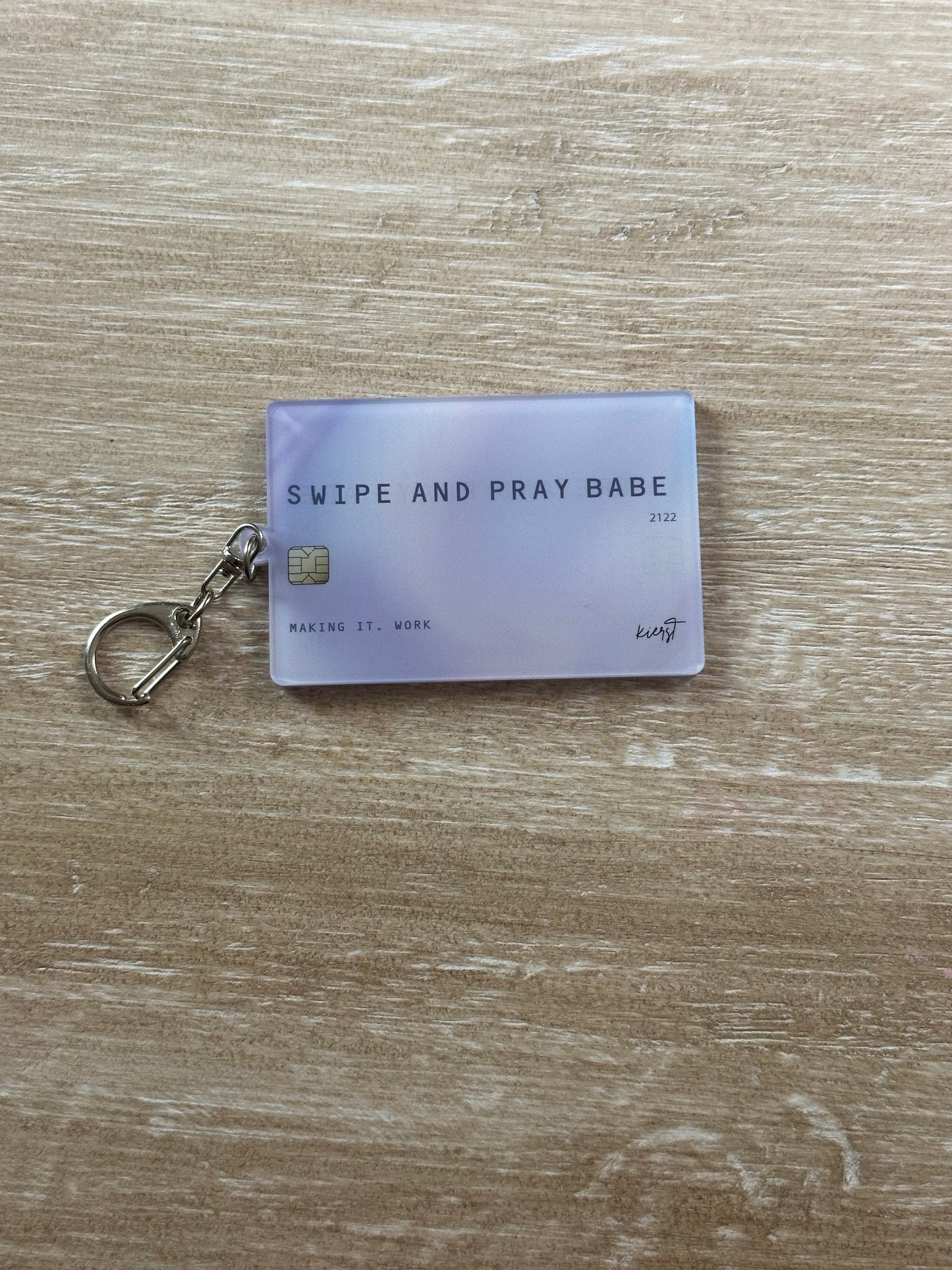 Imperfect: Swipe + Pray Keychain