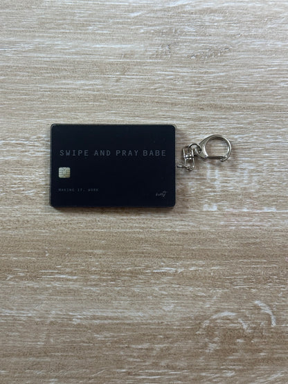 Swipe + Pray Keychain