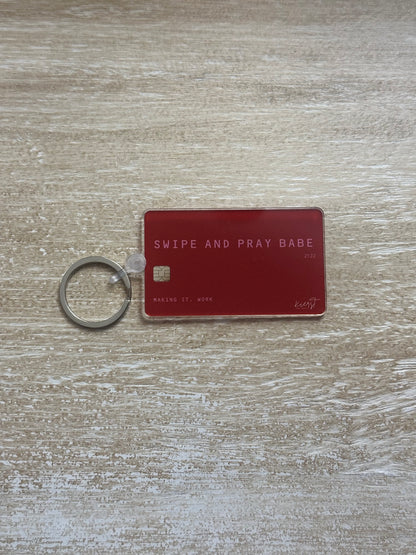 Swipe + Pray Keychain