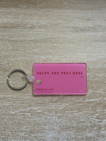 Swipe + Pray Keychain