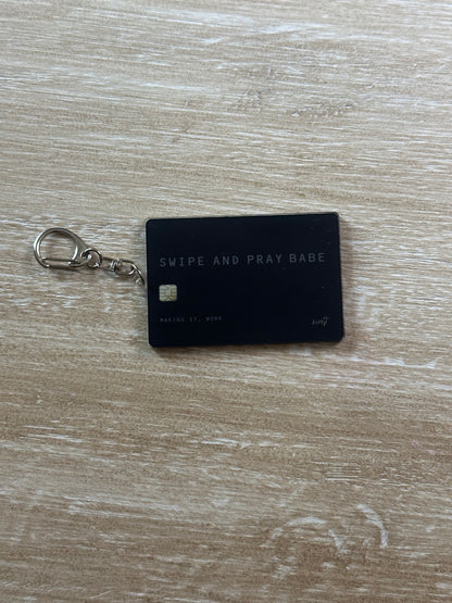Swipe + Pray Keychain